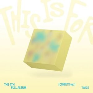 TWICE 4TH ALBUM 'THIS IS FOR' EDICIÓN CONFETTI